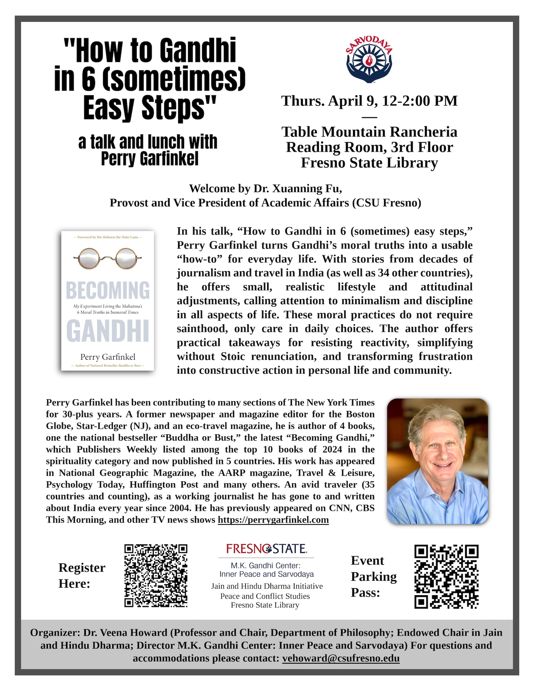 "How to Gandhi in 6 (sometimes) Easy Steps' a talk and lunch with Perry Garlinkel